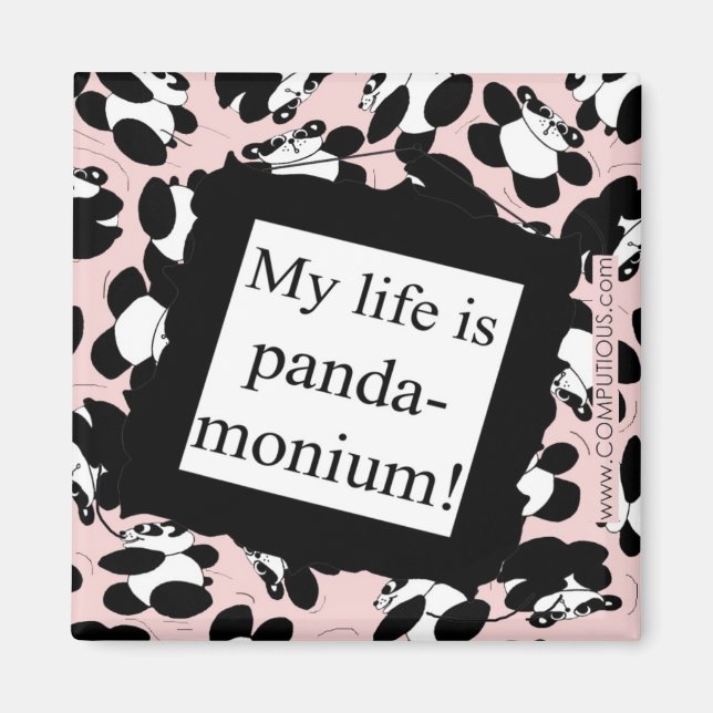Mitt liv är panda-monium magnet (Framsidan)
