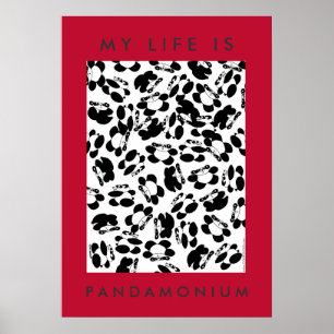 Mitt liv är pandaen-monium poster