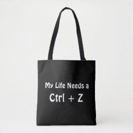 Mitt liv behöver en Ctrl + Z Tygkasse