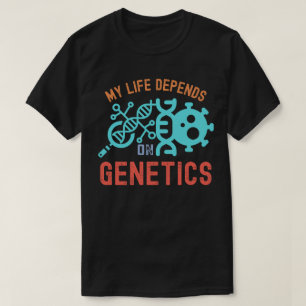 Mitt liv beror på genetik, genetikcitat t shirt