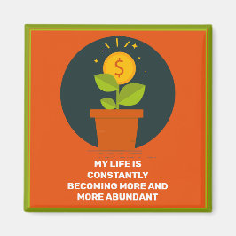 Mitt liv blir allt rikare. magnet