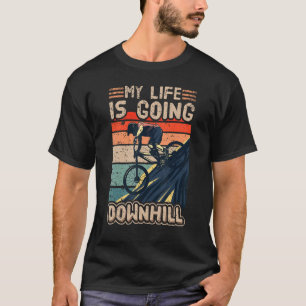 Mitt liv går till nedförsbackscykel Fahrrad T Shirt