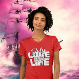 Mitt liv i Kärlek T Shirt