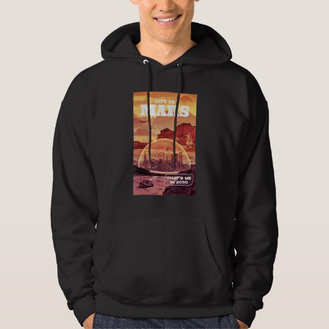 Mitt liv i Mars 2050 Hoodie (Framsida)