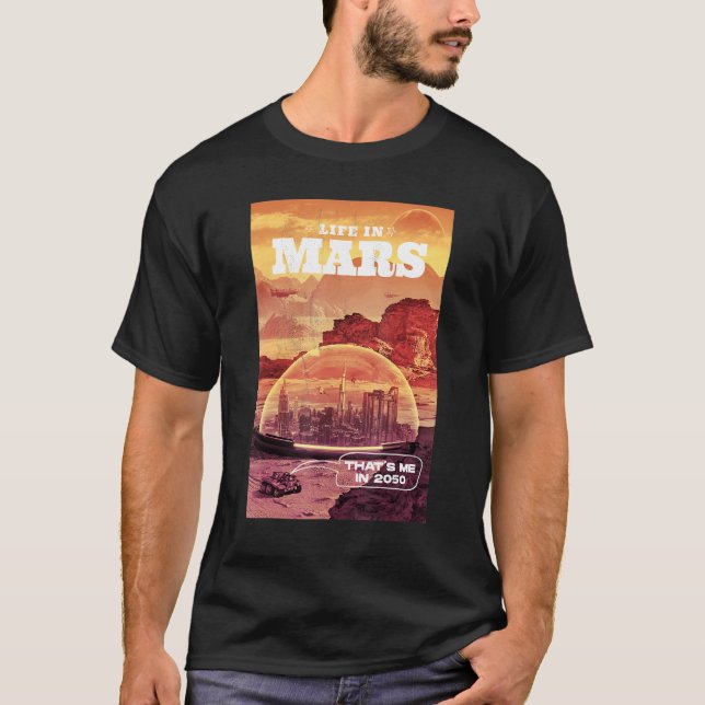 Mitt liv i Mars 2050 T Shirt (Framsida)