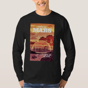 Mitt liv i Mars 2050 T Shirt
