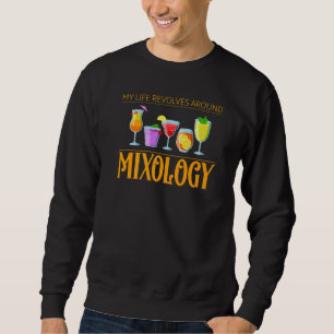 Mitt liv kretsar kring Mixology Cocktail-citat Lång Ärmad Tröja