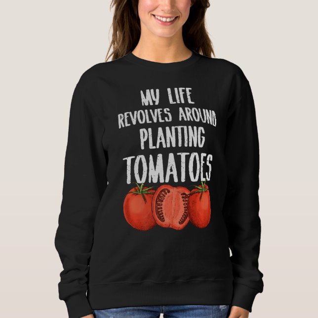 Mitt liv Revolves Planting Tomates Gardener T Shirt (Framsida)