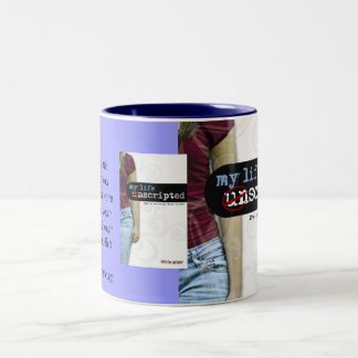 Mitt liv Unscripted mugg