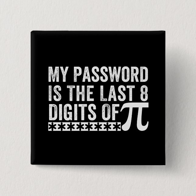 Mitt lösenord är de 8 sista siffrorna i Pi-DAG Knapp (Framsida)