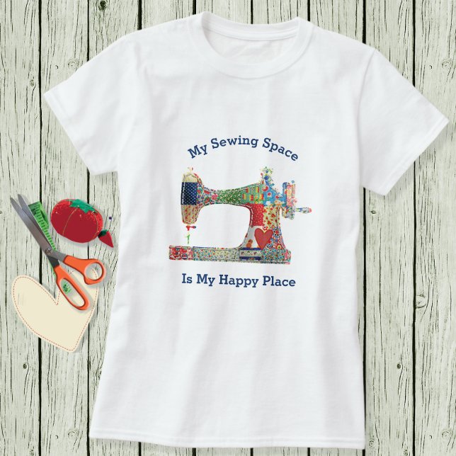 Mitt Lycklig Sewing Space T-Shirt (Skapare uppladdad)