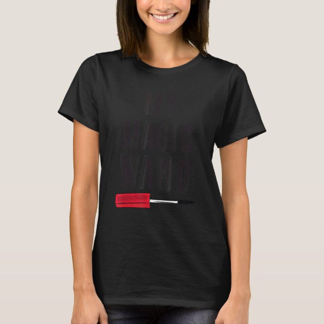 Mitt Magic Trollspö Mascara Lash Makeup Artist T Shirt (Framsida)