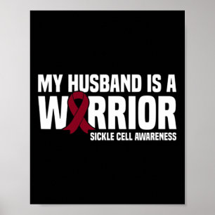 Mitt Make är en Warrior Sickle Cell Awareness Poster