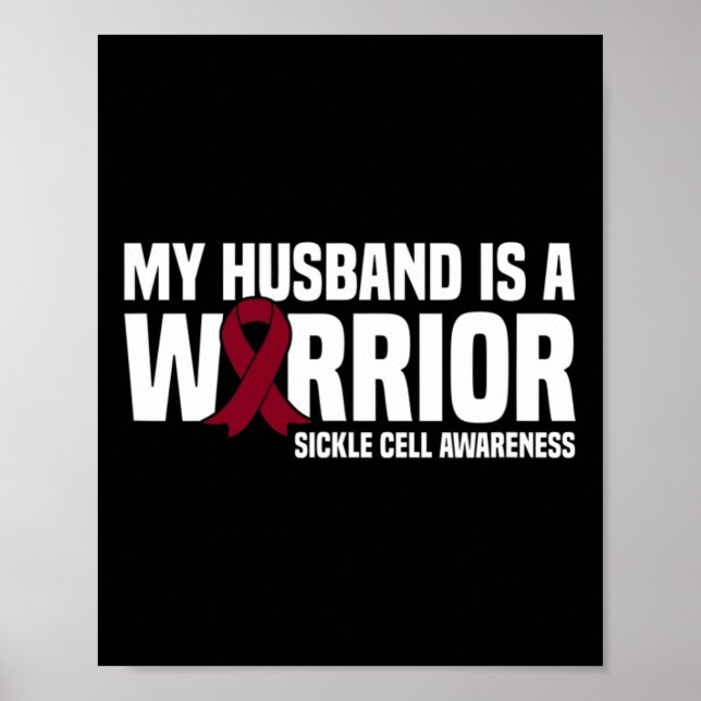 Mitt Make är en Warrior Sickle Cell Awareness Poster (Framsidan)