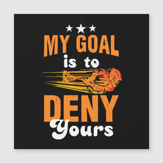 Mitt Mål Är Att Förneka Ditt Lacrosse (Framsida)