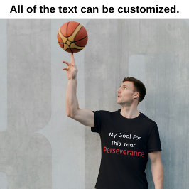 Mitt mål för detta år: Uthållighet Svart T Shirt