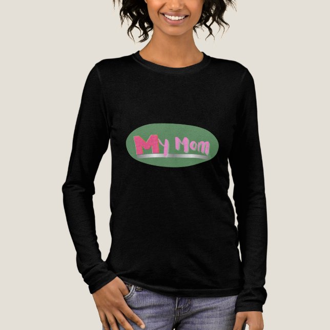 "Mitt Mamma" T Shirt (Framsida)