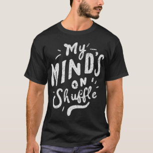 Mitt mind är på flyffel - ADHD-medvetandehöjande b T Shirt