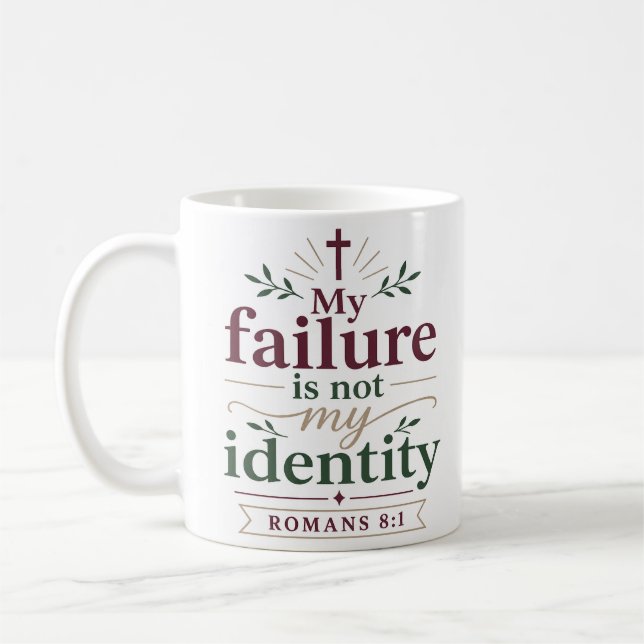Mitt misslyckande är inte min identitet Biblisk sa Kaffemugg (Vänster)