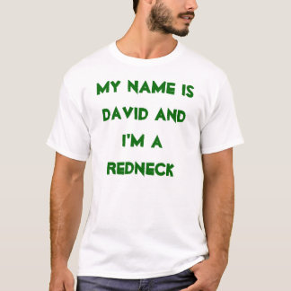 Mitt namn är den David och I-förmiddagen en Tee Shirt