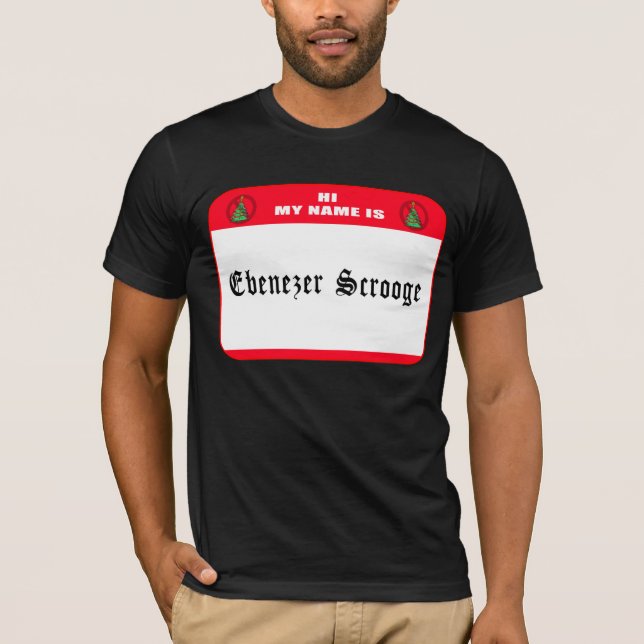 Mitt namn är Ebenezer Scrooge Tee Shirt (Framsida)