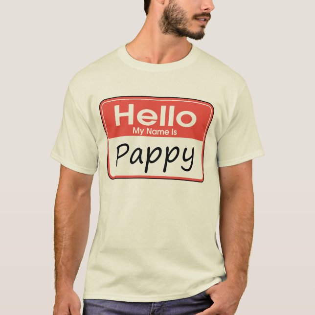 Mitt namn är Pappy T Shirt (Framsida)