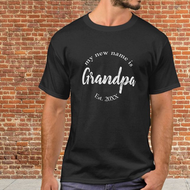 Mitt Nya Namn Är Farfar Est T Shirt (Skapare uppladdad)