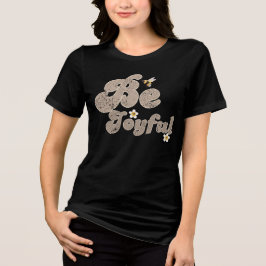 Mitt nyårslöfte "Var Glad" T Shirt