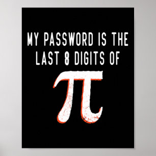 Mitt ord är de sista åtta siffrorna i Pi Math Pi D Poster