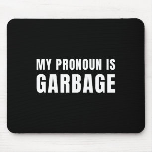 Mitt pronomen är Garbyge Sarcastic Trump Vance anh Musmatta