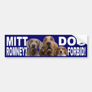 Mitt Romney? HUNDEN FÖRBJUDER! Bildekal