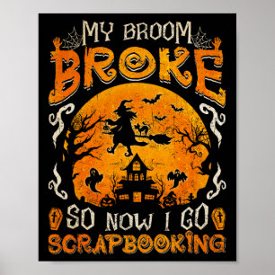 Mitt rum är Fattigt så nu går jag och skrapbokar p Poster