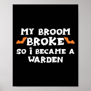 Mitt rum Fattigt så jag blev en Warden Halloween W Poster