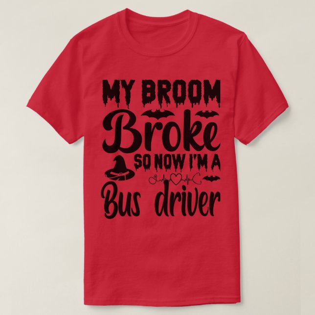 Mitt rum Fattigt så nu är jag Buss driver Classic  T Shirt (Design framsida)