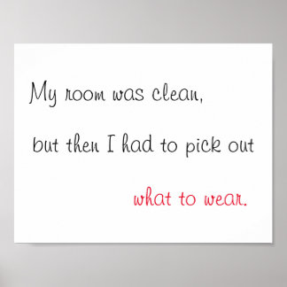 Mitt rum var ren utskrift poster