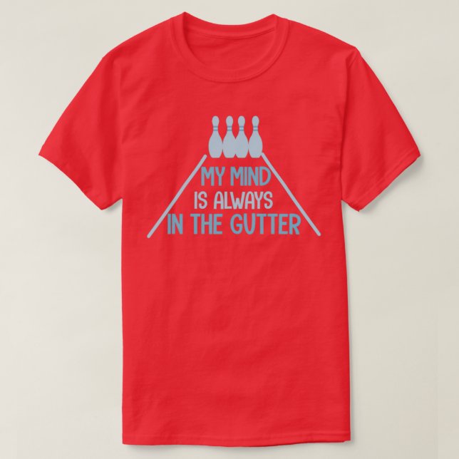 Mitt sinne är alltid i Gutter Classic TShirt T Shirt (Design framsida)