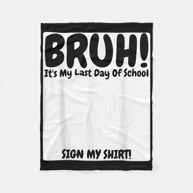 Mitt sista skoldag signerar min fleecefilt (Framsidan)