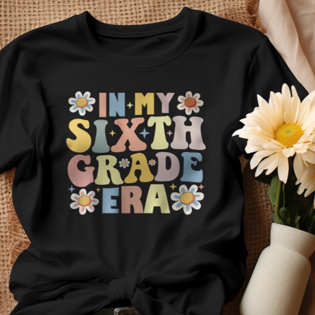 Mitt sjätte Klass-Era Back to school T Shirt (Skapare uppladdad)