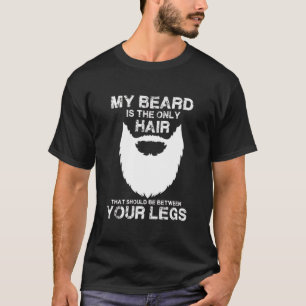 Mitt skägg är den enda hinnan som finns mellan d t shirt