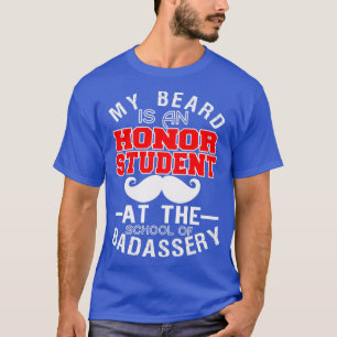 Mitt skägg är en ära för Student vid skola 3 T Shirt