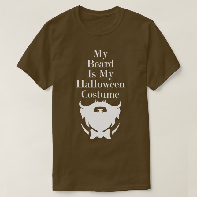 Mitt skägg är min Halloween Costume Essential TShi T Shirt (Design framsida)