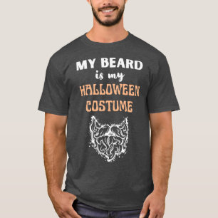 Mitt skägg är min Halloween-dräkt 27 T Shirt