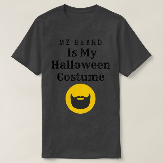 Mitt skägg är min Halloween-kostym 3 T Shirt (Design framsida)