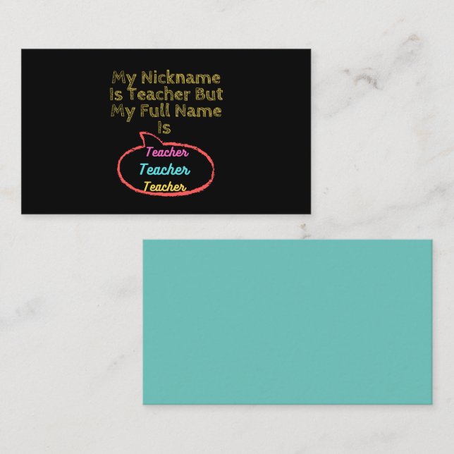 Mitt smeknamn är lärare, men min Fullt Namn är lär Visitkort (Fram/baksida)