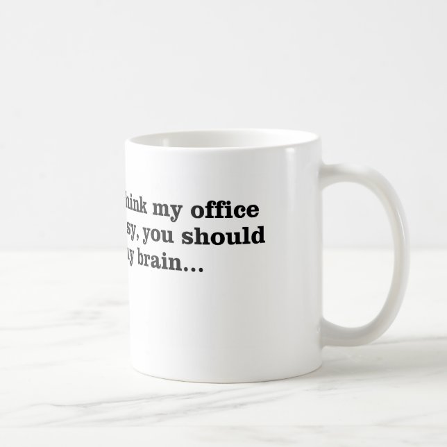 Mitt smutsiga kontor kaffemugg (Höger)