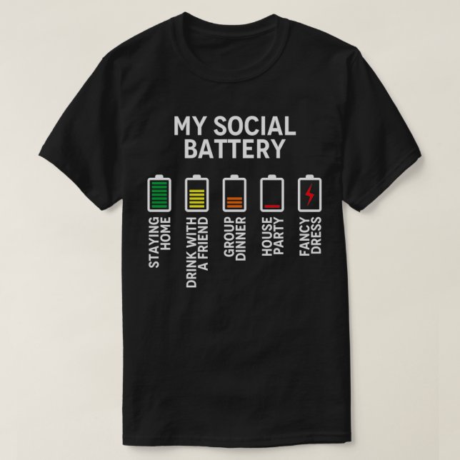 Mitt Social-batteri för Introvert 2 T Shirt (Design framsida)