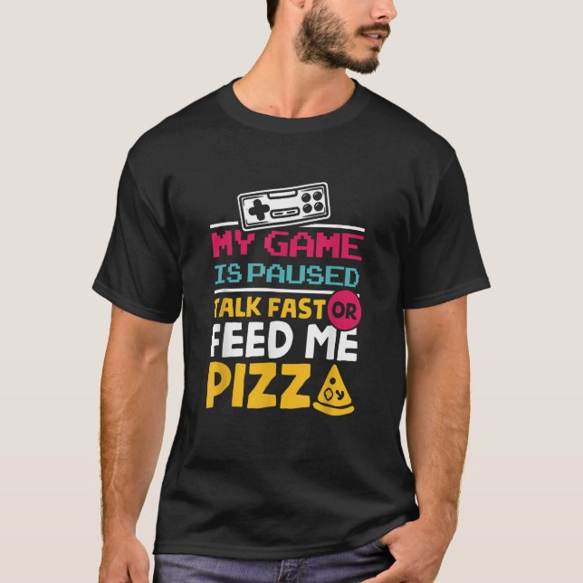 Mitt spel är pausat och pratar snabbt eller Mata m T Shirt (Framsida)