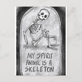 Mitt Spirit Animal är ett Skeleton-vykort Helg Vykort