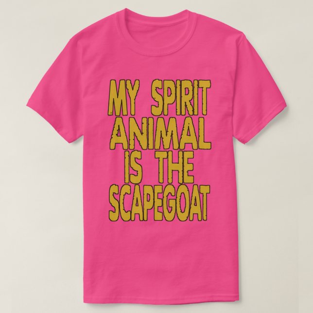 MITT SPRITDJUR ÄR ETT SCAPEGOAT  T SHIRT (Design framsida)