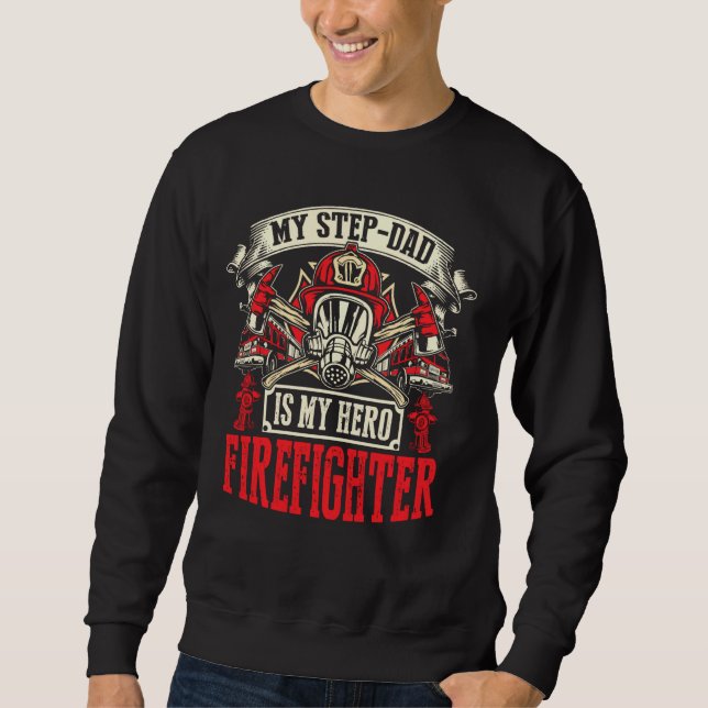 Mitt steg Pappa är min Hero Firefighter Stepdad Th Lång Ärmad Tröja (Framsida)
